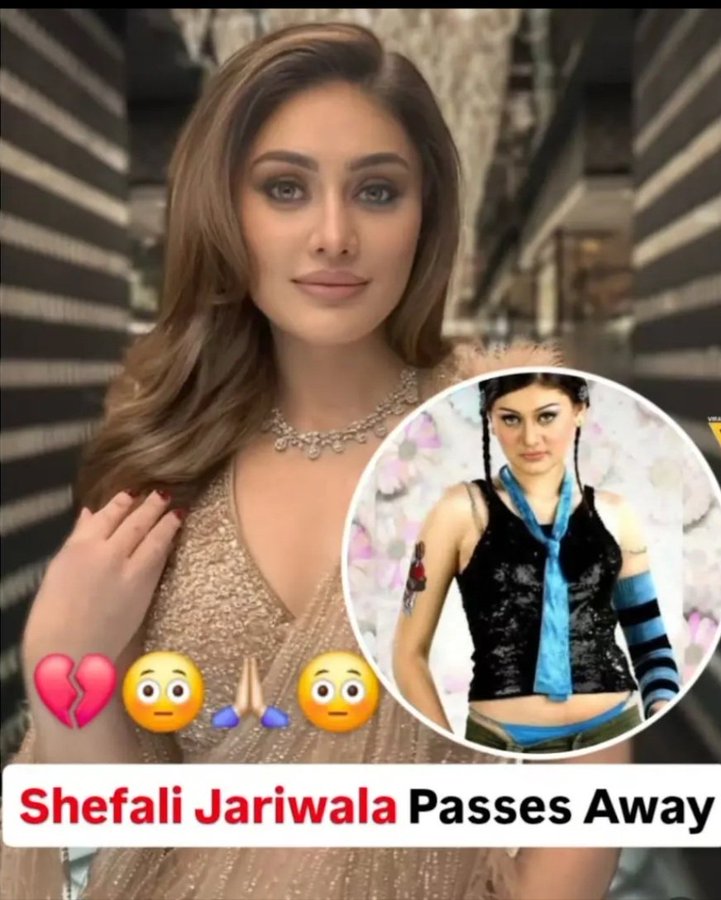 Shefali Jariwala Passed Away